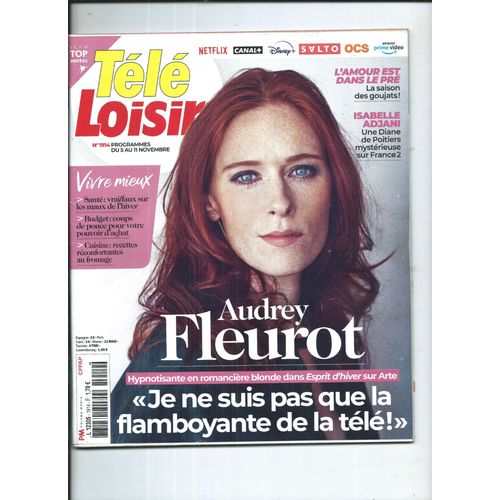 Télé Loisirs 05/11/2022 Audrey Fleurot, Bigflo, Philippe Bas & Benjamin Baroche, Chloë Grace Moretez, Cécile Grés, Adjani,Yael Naim,Anna Roy,Balavoine,Medi Sadoun,Gauvin Sers,Serge Lama,Stephan Eicher
