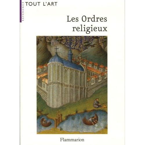 Les Ordres Religieux