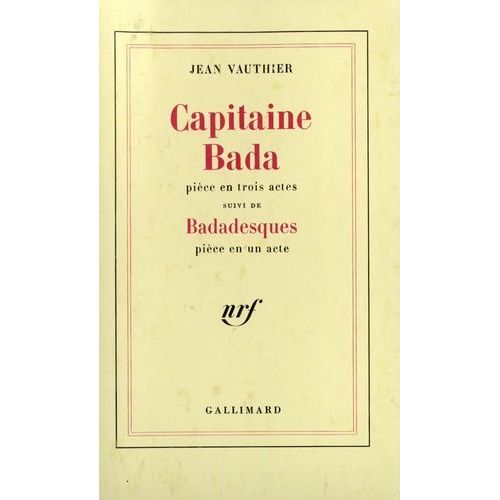 Capitaine Bada - Suivi De Badadesques