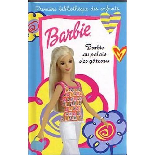 Barbie Au Pays Des Gâteaux