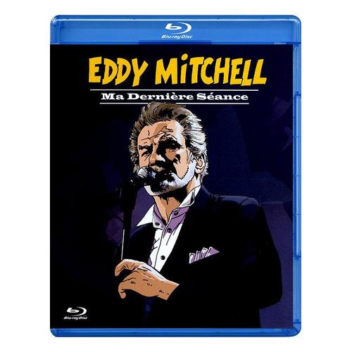 Eddy Mitchell - Ma Dernière Séance - Blu-Ray