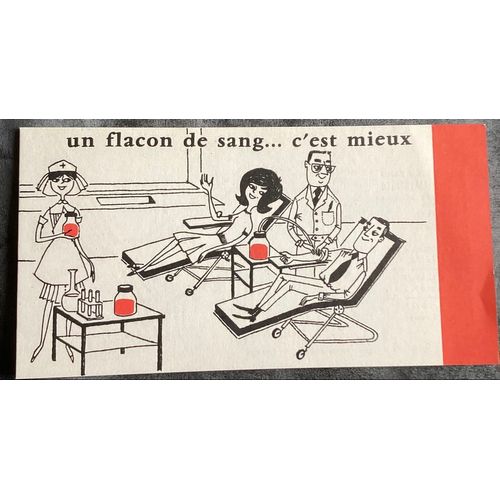 Publicité Vintage «  Un Flacon De Sang C’Est Mieux »
