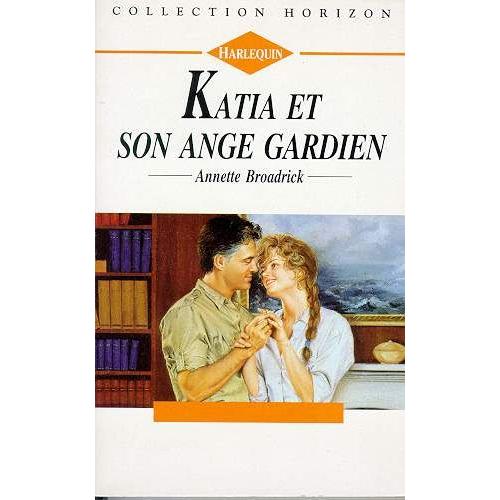 Katia Et Son Ange Gardien