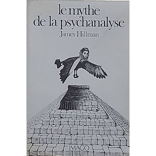 Le Mythe De La Psychanalyse