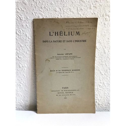 L'hélium Dans La Nature Et L'industrie - Adolphe Lepape