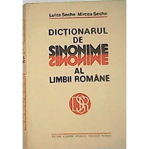 Dictionarul De Sinonime Al Limbii Romane