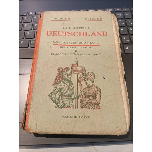 Collection Deutschland Deuxième Langue L. Bodevin P. Isler Édition Masson 1960