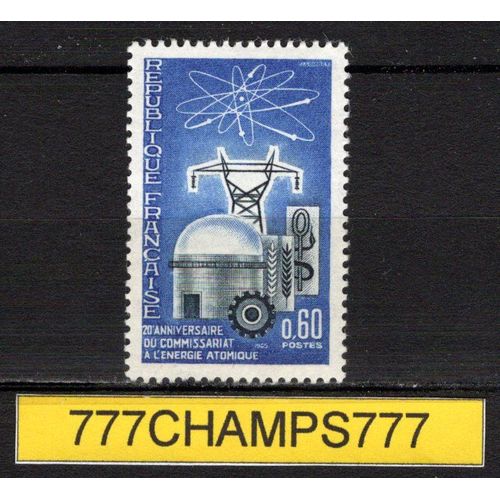 20 Ème Anniversaire Du Commissariat À L'énergie Atomique. Cadarache. La Pile Rapsodie. 1965. Y & T 1462
