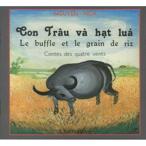Le Buffle Et Le Grain De Riz