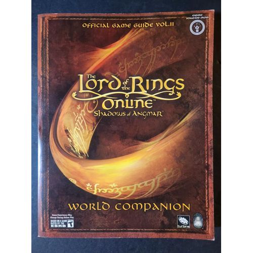 Vends Guide "Lord Of The Rings Online: Shadows Of Angmar - World Companion" Édition Anglaise En Bon État.