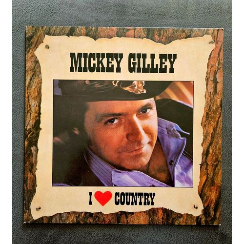 33t Mickey Gilley "I Love Country" Rock'n'roll Rockabilly Country