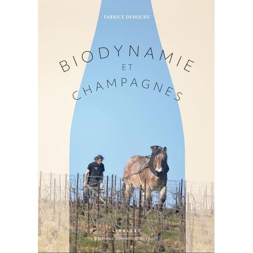 Biodynamie Et Champagnes