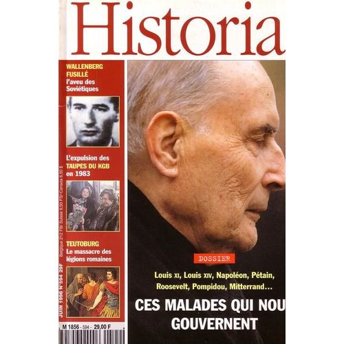 Historia N° 594 : Ces Malades Qui Nous Gouvernent