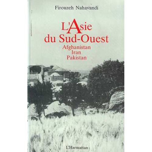 Asie Du Sud-Ouest Afghanistan,Iran,Pakistan