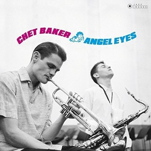 Chet Baker - Angel Eyes [Vinyl Lp] Gatefold Lp Jacket, Spain - Import