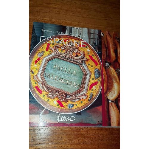 Saveurs Du Bout Du Monde - Espagne.