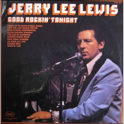 Jerry Lee Lewis . Good Rockin' Tonight . 1975