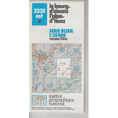 Carte Ign Le Bourg D'oisans L'alpe D'huez 3335 Est 1:25 000
