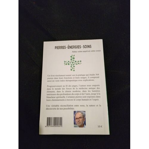 Le Guide Des Pierres Et Cristaux - 360 Pierres D'énergie Et De Soins