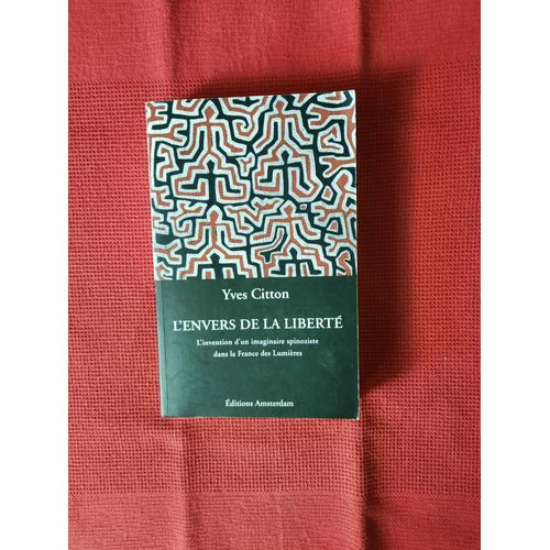 L' Envers De La Liberté - Yves Citton