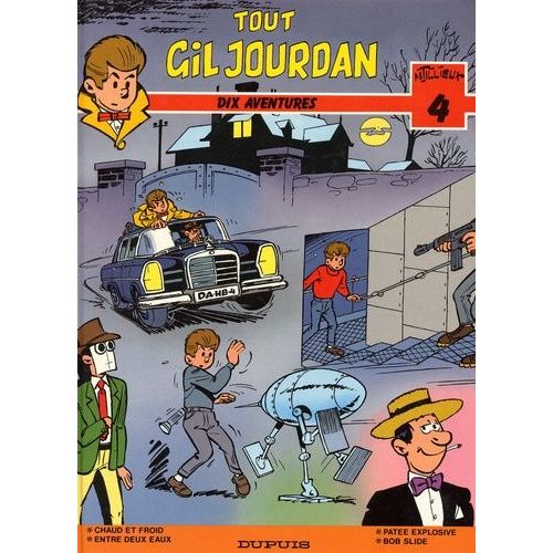 Tout Gil Jourdan Tome 4 - Dix Aventures