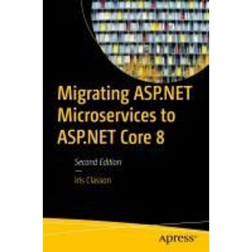 Migrating Asp.Net Microservices To Asp.Net Core 8