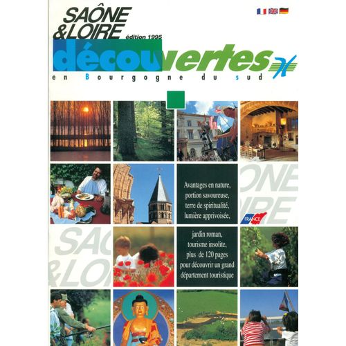 Découvertes En Bourgogne Du Sud / Saône & Loire Édition 1995