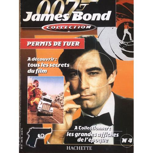 James Bond 007  Collection Permis De Tuer Numero 499 Hachette