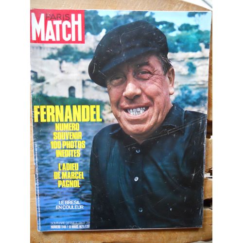 Paris Match N° 1140 Du 13 Mars 1971 Hommage À Fernandel