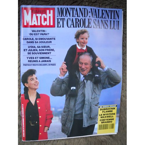 Paris Match N° 2218 Du 28 Novembre 1991 Montand + Famille