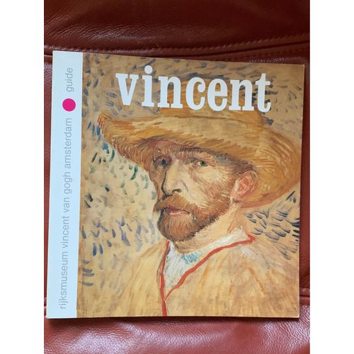 Guide Du Musée National Vincent Van Gogh Amsterdam Rijhsmuseum. 