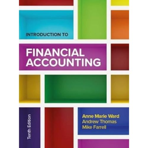 Introduction To Financial Accounting 10e