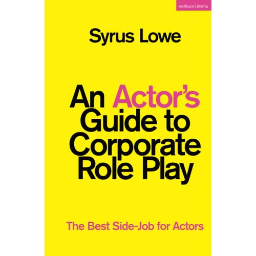 An Actor's Guide To Corporate Role Play