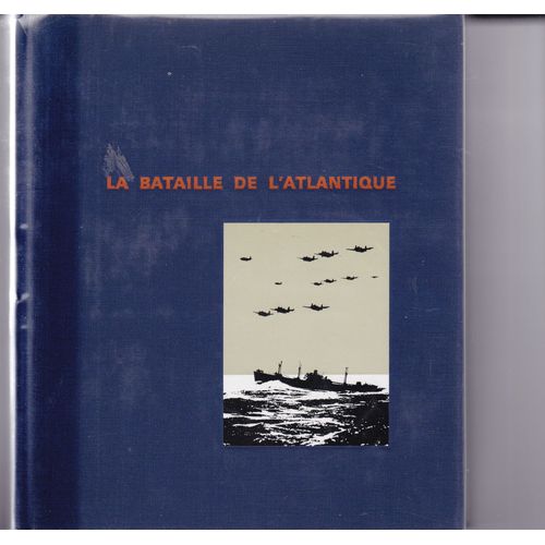 La Bataille De L'atlantique