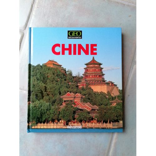 Géo Découvertes Chine Vadis Éditions
