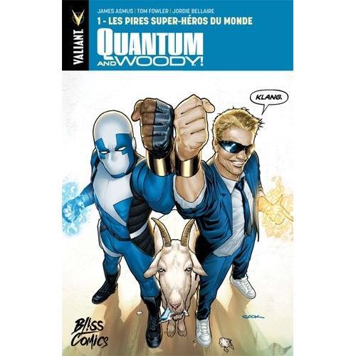 Quantum & Woody Tome 1 - Les Pires Super-Héros Du Monde