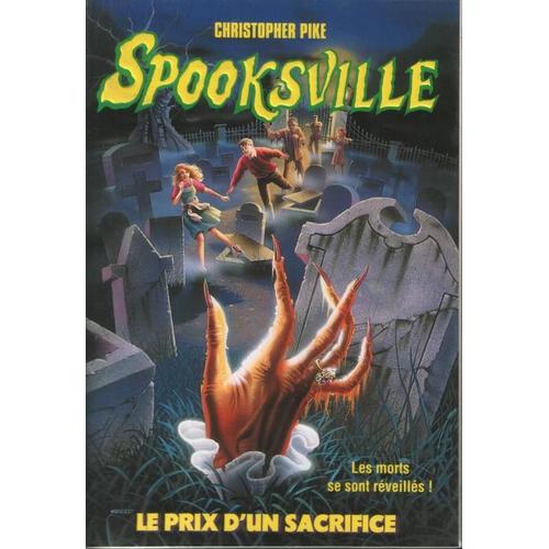 Spooksville Tome 21 - Le Prix D'un Sacrifice