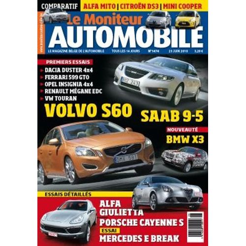 Le Moniteur Automobile N°1474 - Alfa Romeo Giulietta - Porsche Cayenne S - Mercedes E200 Cdi A Break