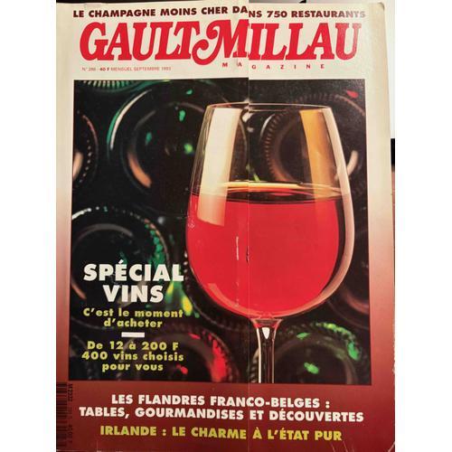 Gault Millau Magazine N°288 Sept 1993 - Spécial Vins 1993 - De 12 À 200 Francs 400 Vins Choisis Pour Vous