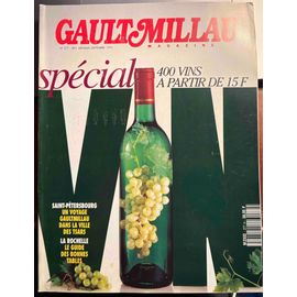 Gault Millau Magazine N°277 Sept 1992 - Spécial Vins - 400 Vins À Partir De 15 Francs - Saint Pétersbourg Un Voyage Dans La Ville Des Tsars - La Rochelle Le Guide Des Bonnes Tables