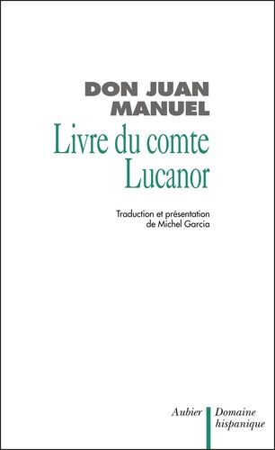 Livre Du Comte Lucanor