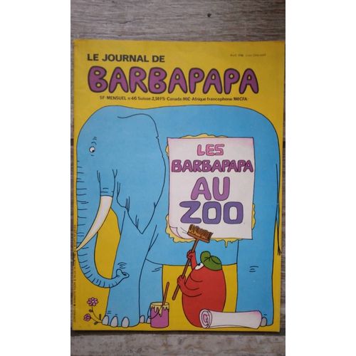 Le Journal De Barbapapa Numéro 46 (Avril 1980)