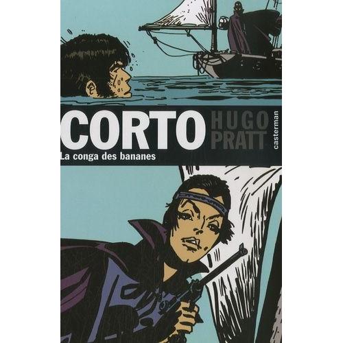 Corto Tome 10 - La Conga Des Bananes