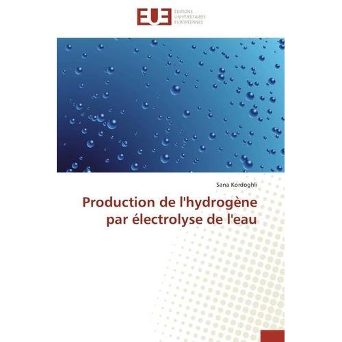 Production De L'hydrogène Par Électrolyse De L'eau