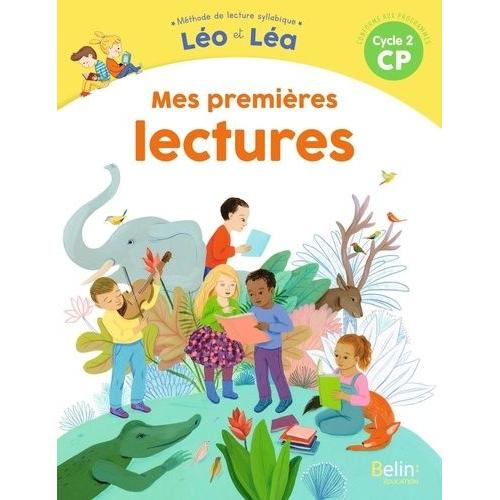 Méthode De Lecture Syllabique Cp Cycle 2 Léo Et Léa - Mes Premières Lectures