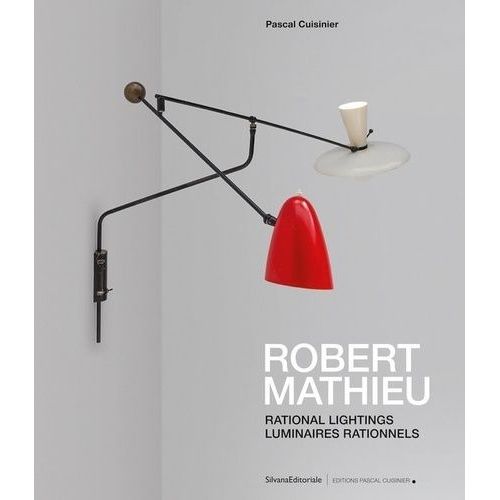 Robert Mathieu - Luminaire Rationnel