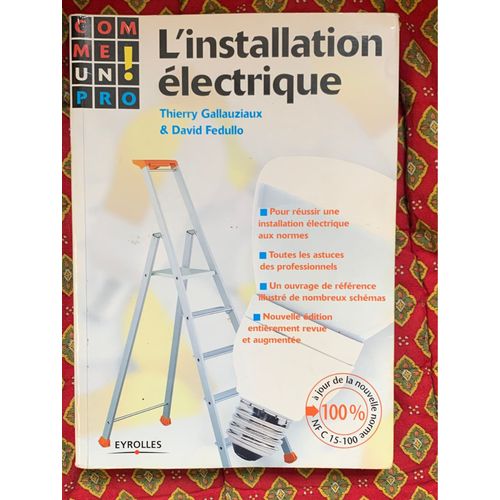 L’Installation Électrique. Comme Un Pro.