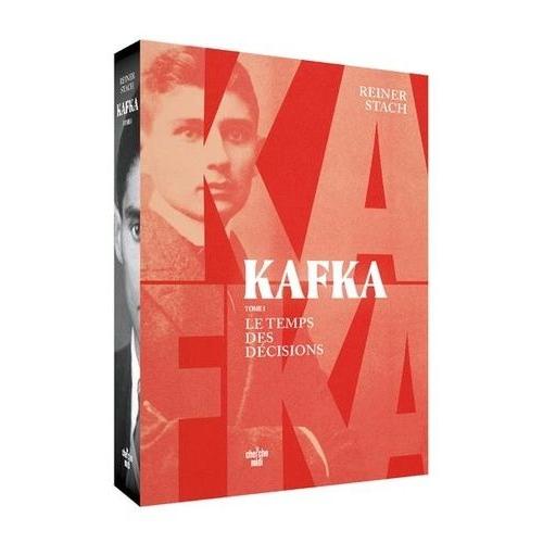Kafka - Tome 1, Le Temps Des Décisions