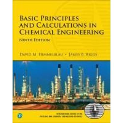 Basic Principles And Calculations In Chemical Engineering