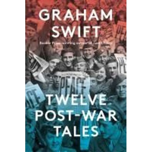 Twelve Post-War Tales